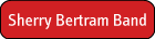 Sherry Bertram Band